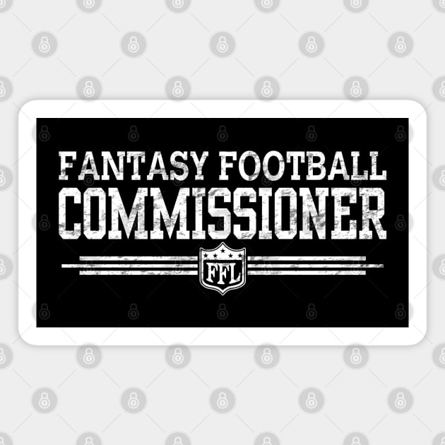 Fantasy Football Commissioner Fantasy Football League Commish Magnet by TeeCreations